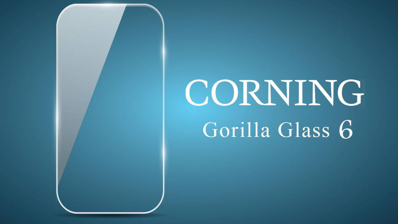 You are currently viewing کمپانی Corning نسخه 6 از گوریلا گلس را معرفی کرد